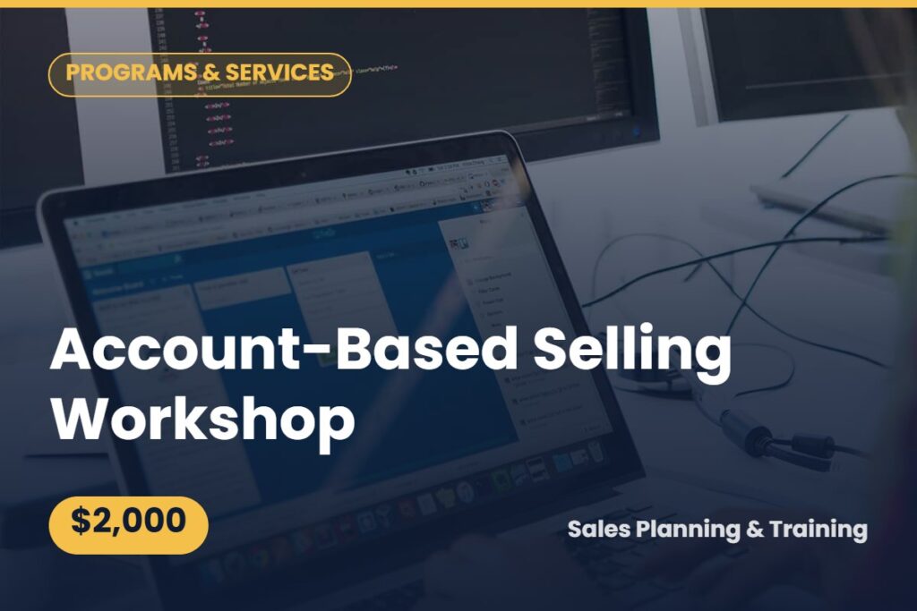Account-Based Selling Workshop — $2,000
